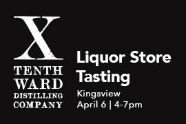 Tenth Ward liquor store tasting at Kingview in Gernmantown, MD on April 6th